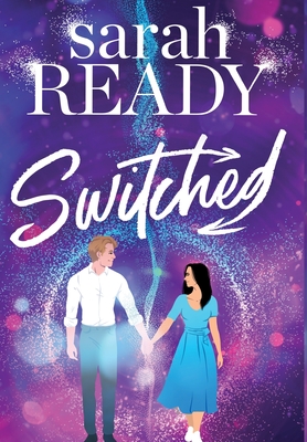Coperta cărții 'Switched - Sarah Ready'