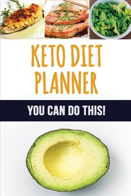 Keto Diet Planner: 90 Day Meal Planner for Weight Loss Be Who You Can Be: Fit and Healthy! Low-Carb Food Log to Track What You Eat and Pl - Makmak Luxury