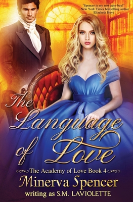 The Language of Love - Minerva Spencer