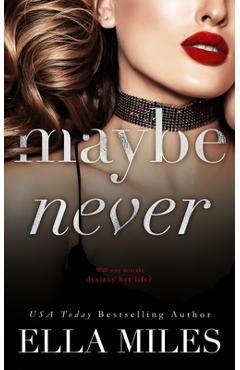 Coperta cărții 'Maybe Never - Ella Miles'