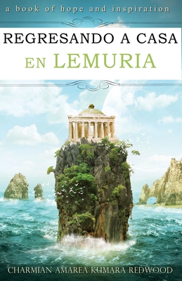 Regresando a Casa En Lemuria - Laura Mitre