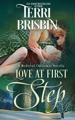 Love at First Step: A Medieval Christmas Novella - Terri Brisbin