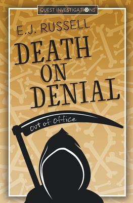 Death on Denial - E. J. Russell