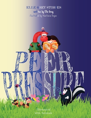 Peer Pressure - Elle Grey