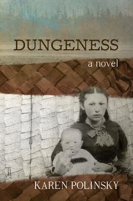 Dungeness - Karen Polinsky