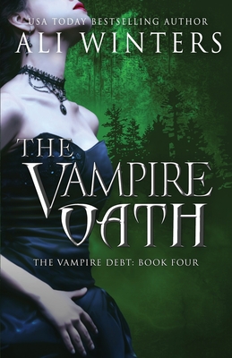 Coperta cărții 'The Vampire Oath - Ali Winters'