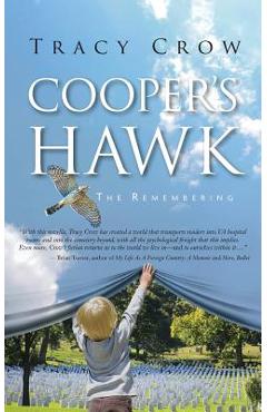 Poza produsului Cooper's Hawk: The Remembering - Tracy Crow