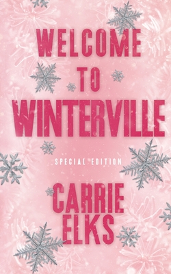 Welcome To Winterville: Alternative Cover Edition - Carrie Elks