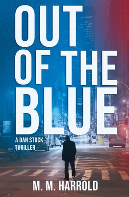 Out of the Blue - M. M. Harrold