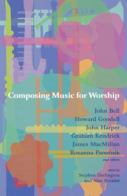 Composing Music for Worship - Stephen Darlington