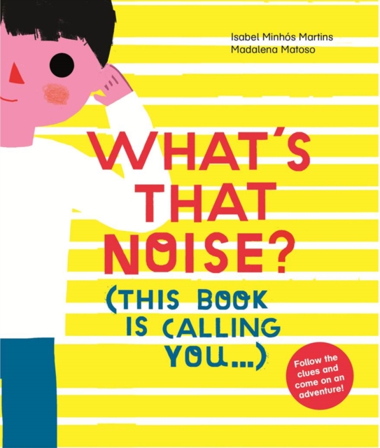 What's That Noise? - Isabel Minhs Martins