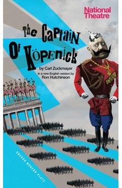 Coperta cărții 'Captain of Kapenick - Carl Zuckmayer'