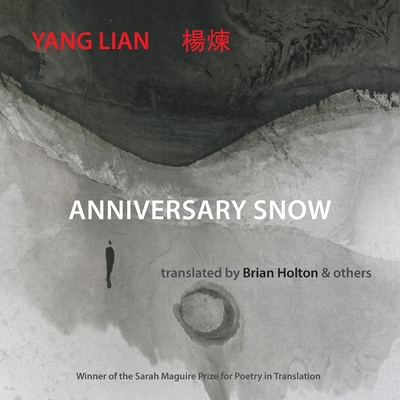 Anniversary Snow - Lian Yang