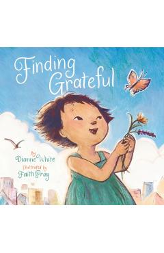 Finding Grateful - Dianne White