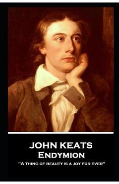 John Keats - Endymion