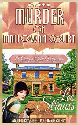Coperta cărții 'Murder at Mallowan Court - Lee Strauss'