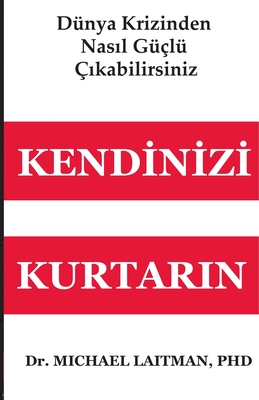 Kendinizi Kurtarın - Michael Laitman