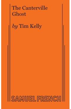 Coperta cărții 'The Canterville Ghost - Tim Kelly'