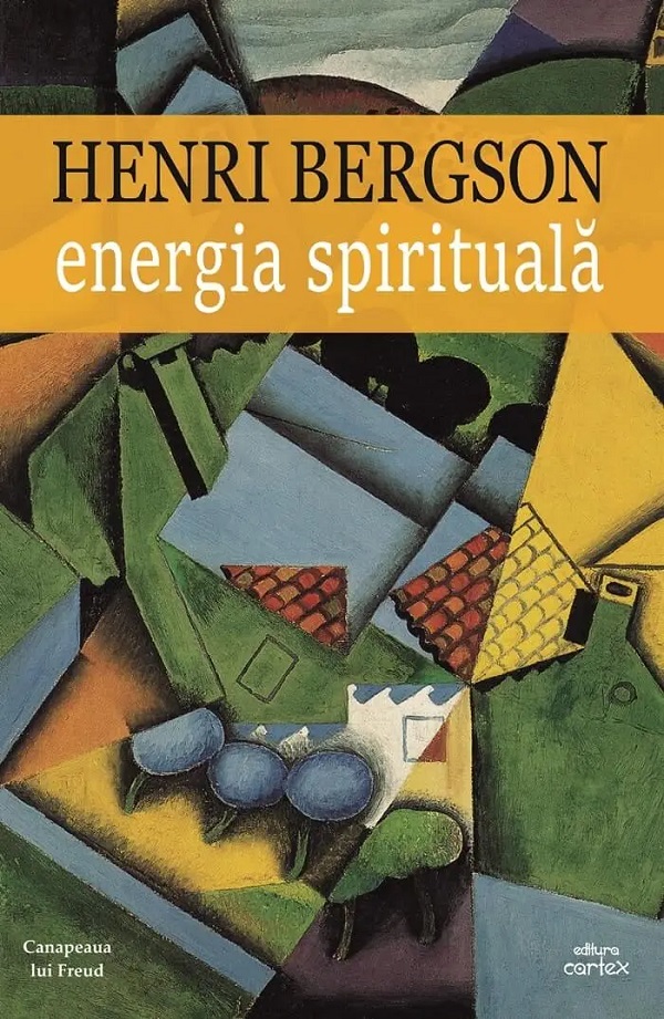 Energia spirituala - Henri Bergson