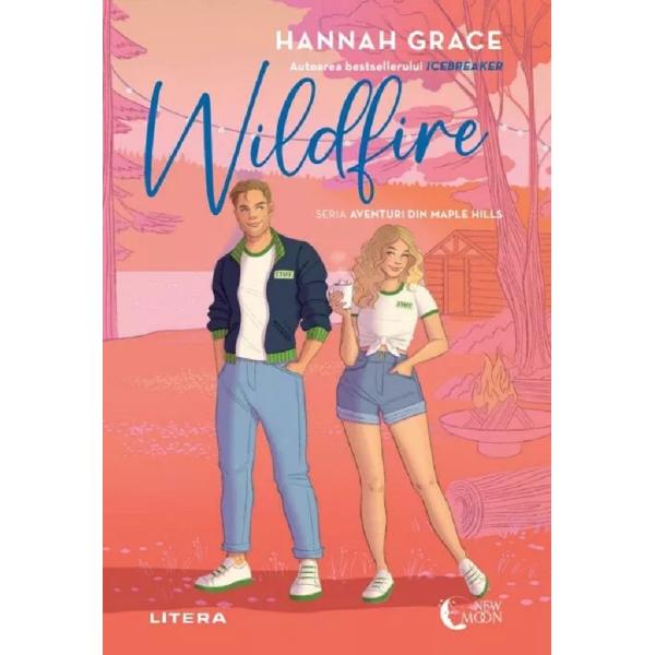 Wildfire. Seria Aventuri din Maple Hills Vol.2 - Hannah Grace