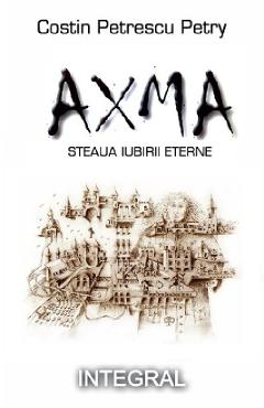 Poza produsului AXMA. Steaua iubirii eterne - Costin Petrescu Petry