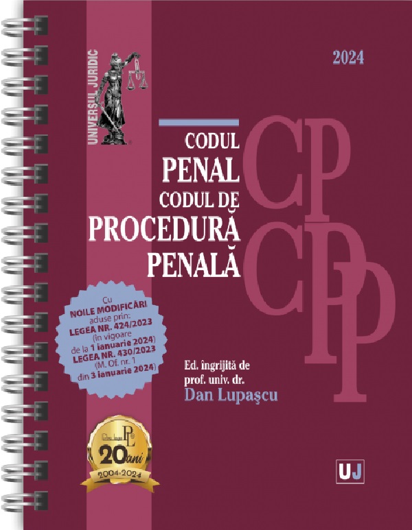 Codul penal si Codul de procedura penala Ianuarie 2024 Ed. Spiralata - Dan Lupascu