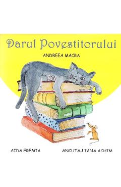Poza produsului Darul Povestitorului - Andreea Macra