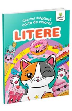 Coperta cărții 'Cea mai drăgălașă carte de colorat. Litere'