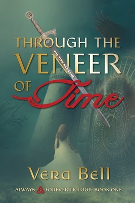 Through the Veneer of Time: Irish Time Travel Romantic Suspense - Bell