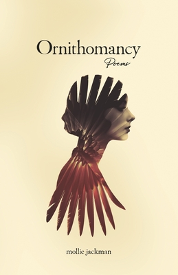Ornithomancy - Mollie Jackman