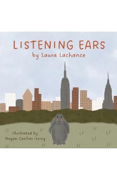 Coperta cărții 'Listening Ears - Laura Lachance'