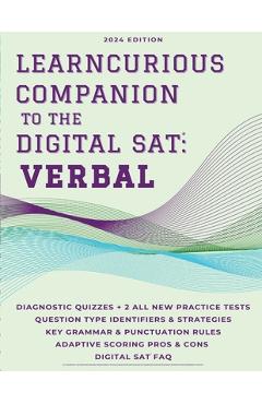 Coperta cărții 'The LearnCurious Companion to the Digital SAT: Verbal - Jessica Olmeda'