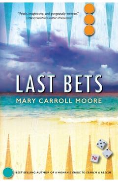 Coperta cărții 'Last Bets - Mary Carroll Moore'