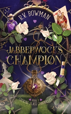 Jabberwock's Champion - R. V. Bowman