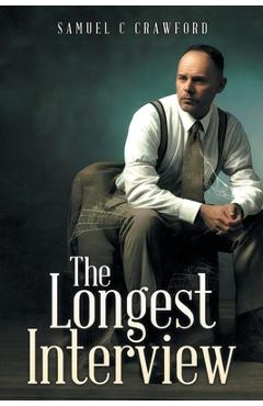 Coperta cărții 'The Longest Interview - Samuel C. Crawford'