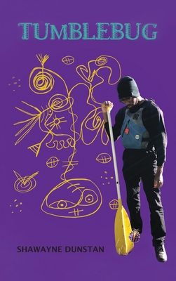Tumblebug - Shawayne Dunstan