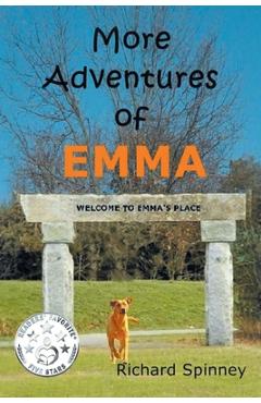 Coperta cărții 'More Adventures of EMMA - Richard Spinney'