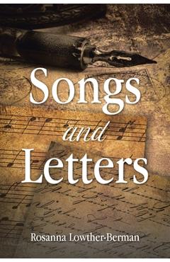Coperta cărții 'Songs and Letters - Rosanna Lowther-berman'