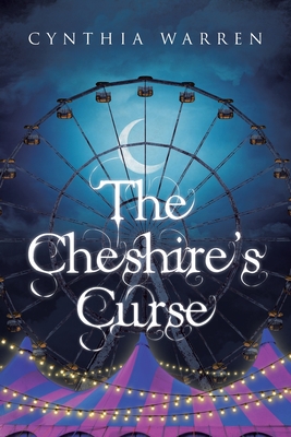 The Cheshire's Curse - Cynthia Warren