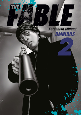 The Fable Omnibus 2 (Vol. 3-4) - Katsuhisa Minami