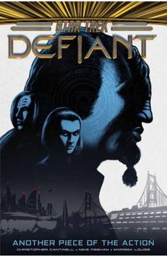 Poza produsului Star Trek: Defiant, Vol. 2: Another Piece of the Action - Christopher Cantwell