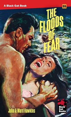 The Floods of Fear - John &. Ward Hawkins