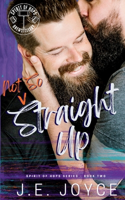 Coperta cărții 'Not So Straight Up - J. E. Joyce'