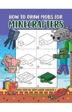 Coperta cărții 'How to Draw Mobs for Minecrafters - Steven Block'