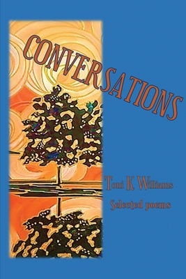 Coperta cărții 'Conversations - Toni K. Williams'