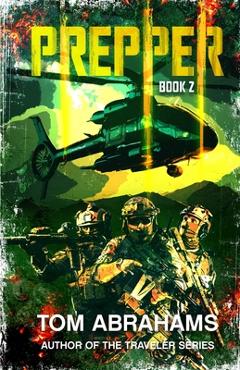 Coperta cărții 'Prepper: Book 2 - Tom Abrahams'