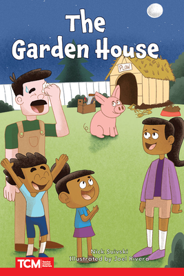 The Garden House: Level 2: Book 18 - Nick Suivski