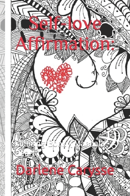 Self-love Affirmation: : Coloring Book (Mandala Heart) - Darlene Carysse