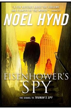 Coperta cărții 'Eisenhower's Spy - Noel Hynd'