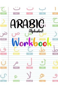 Arabic Alphabet Workbook: Arabic Preschool Books (letters kids book) - Ahmed Artsen